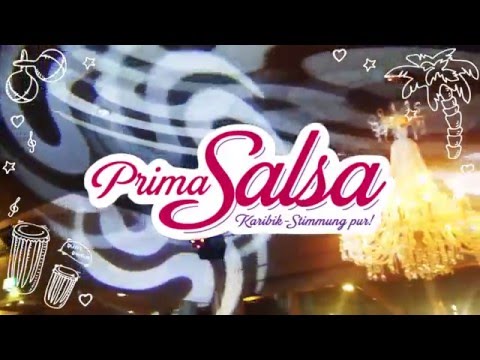 Prima Salsa – Karibik-Stimmung pur!