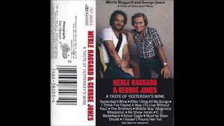 George Jones, Merle Haggard - Yesterdays Wine (cassette)