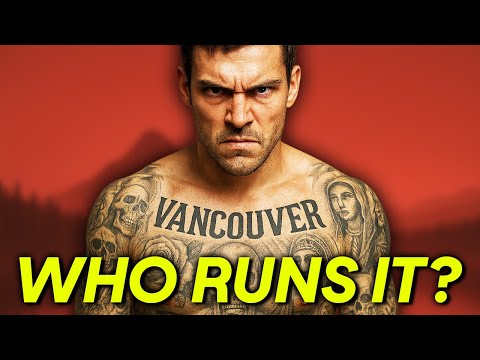 5 Most RUTHLESS Gangs in Vancouver, British Columbia