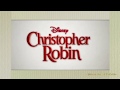 CHRISTOPHER ROBIN 2018 Winnie The Pooh