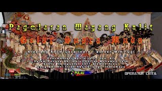 Download lagu Live Wayang Kulit || GELAR SUARA MUDA || Sleman Kidul Sliyeg Indramayu || Malam 26 Agustus 2017 mp3