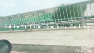 preview picture of video 'Ninh Thuận - Cà Ná - Cam Ranh - Nha Trang - Hồ Fam Road Tour 2018'