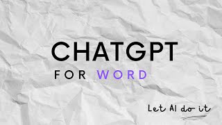ChatGPT for MS Word | Getting Started