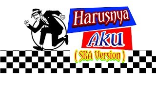 Download lagu Harusnya Aku - Armada || SKA REGGAE || Lagu Terbaru 2020 SKA Version (Lirik) mp3 Download lagu Harusnya Aku - Armada || SKA REGGAE || Lagu Terbaru 2020 SKA Version (Lirik) mp3