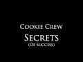 Cookie Crew Secrets Of Success