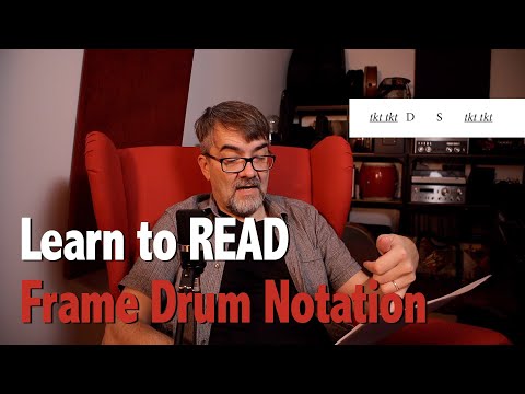 Learn to Read Frame Drum Notation