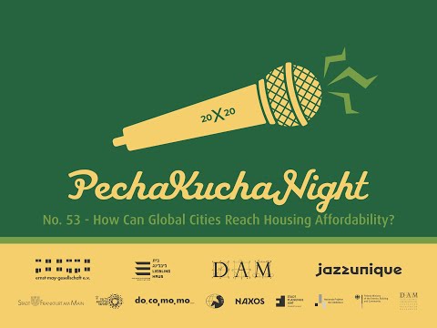 , title : 'PECHAKUCHA NIGHT No. 53: HOW CAN GLOBAL CITIES REACH HOUSING AFFORDABILITY?'