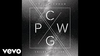 Phil Wickham - Wide Awake (Audio)