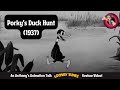 Porky S Duck Hunt 1937 An Anthony S Animation Talk Looney Tunes Review