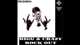 Bigg & Crazy - Rock Out (Energy Syndicate Remix) [Stramash Digital]