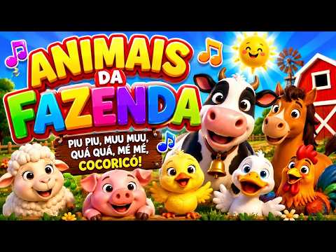 🐄 Animais da Fazenda | Música Infantil Mais Divertida para Crianças!