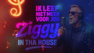 Ik leef niet meer voor jou - Marco Borsato REMIX Ziggy in tha House