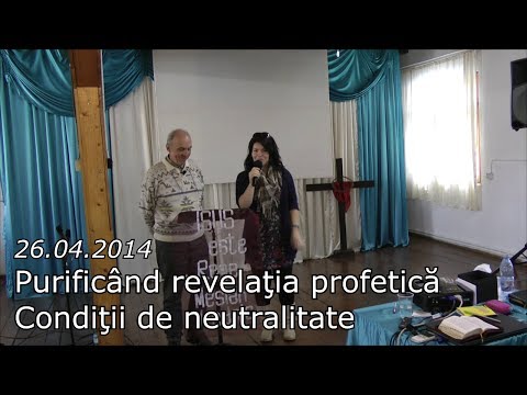 Purificând revelaţia profetică / condiţii de neutralitate - video 5