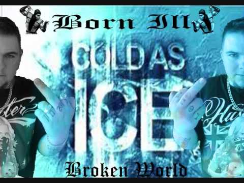 BORN ILL - Cold As Ice