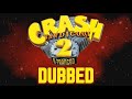 Dubbed Crash Bandicoot 2 N Tranced Cutscenes Boss Fights