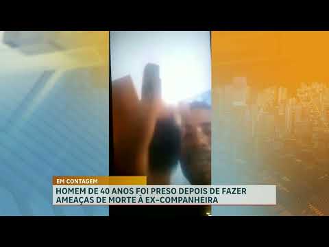 Homem é preso suspeito de ameaçar ex-companheira em Contagem, na Grande BH