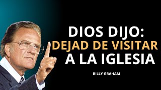 ¿ERES UN VERDADERO CRISTIANO? | Predica de Billy Graham