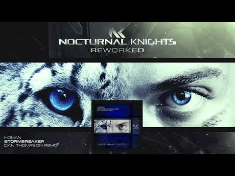 Honan - Stormbreaker (Dan Thompson Remix)
