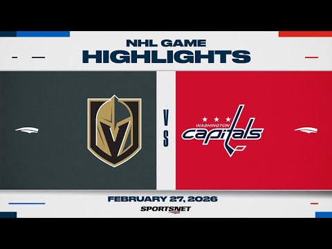 NHL Highlights | Golden Knights vs. Capitals - February 27, 2026