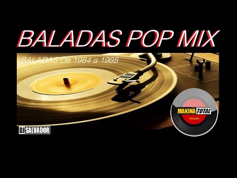 BALADAS POP 80s MIX Mezclas 2021 x Dj Salvador