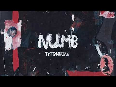 TyFontaine - Numb (Official Lyric Video)