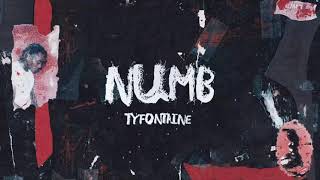TyFontaine - Numb (Official Lyric Video)