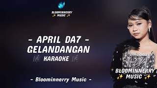 Download lagu April (Cirebon) - Gelandangan Karaoke Gelandangan versi April Da7 nada C major mp3 Download lagu April (Cirebon) - Gelandangan Karaoke Gelandangan versi April Da7 nada C major mp3