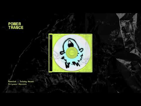 Fenrick - Tricky House