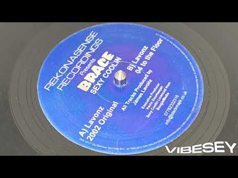 Brace - Sexy Coolin (Lavonz 2002 Original)