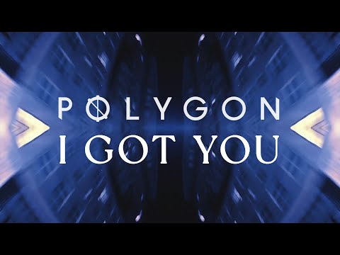Polygon - I Got You (feat. bvd kult)