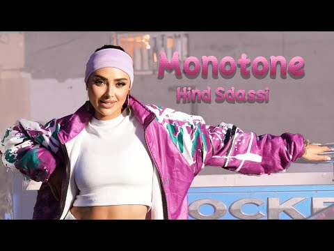 Hind Sdassi - Monotone |  2024 I EXCLUSIVE I هند سداسي - مونوتون