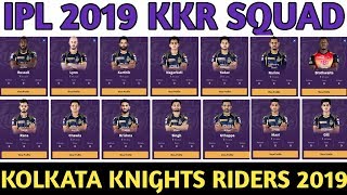 IPL 2019 Kokata Knights Riders Team Squad | KKR Confirmed And Final Squad For IPL 2019