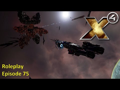 X4: Roleplay - Episode 75