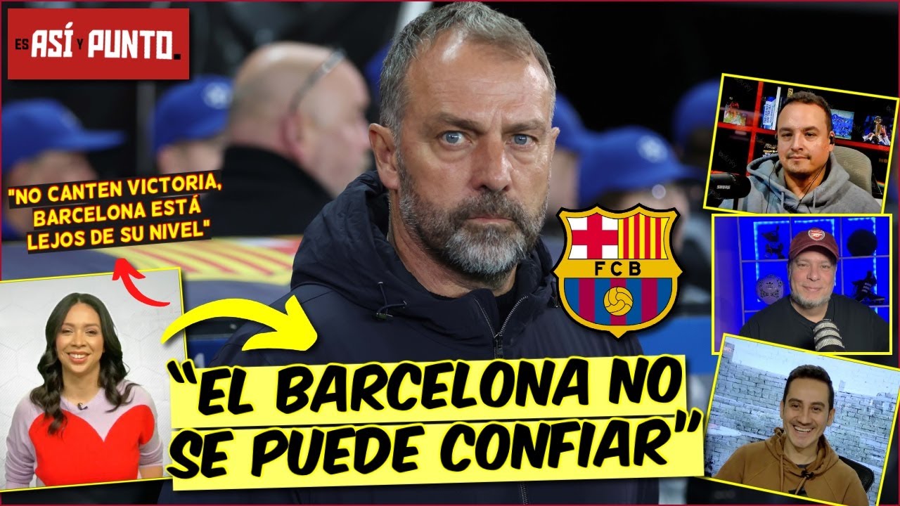 Barcelona tiene TODO para GANAR LA CHAMPIONS. No es FAVORITO pero NO LO DESCARTEN | Es Así y Punto