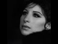 Alfie - Barbra Streisand (Timeless)