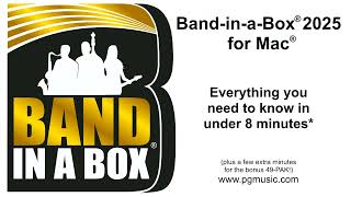 Video thumbnail for Band-in-a-Box® 2025 for Mac® - Everything you need to know in under 8 minutes!* by PG Music Inc.