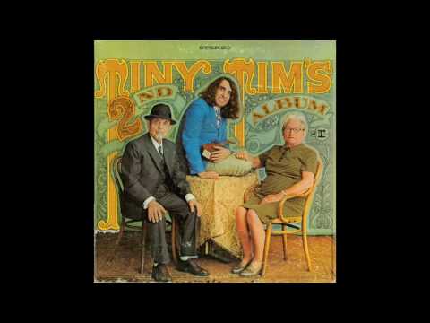 Tiny Tim - Tiny Tim's Second Album (2006 Remaster) (Full Album)