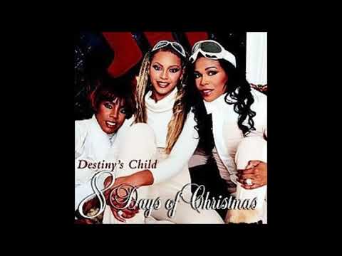 Destiny's Child  - 8 Days of Christmas (Audio)