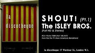 The ISLEY BROTHERS – SHOUT! (Part 1) (re-mastered in widescreen HD & Stereo)