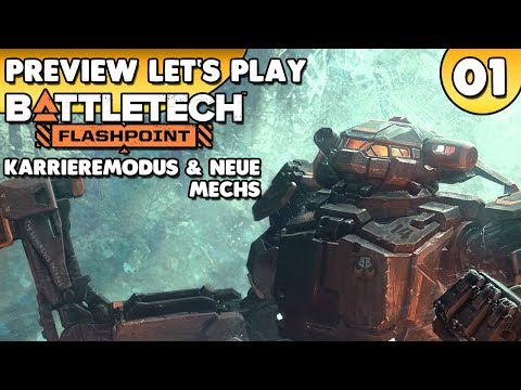 BATTLETECH Flashpoint - Preview Let's Play 👑 #001 [Deutsch/German][Gameplay]