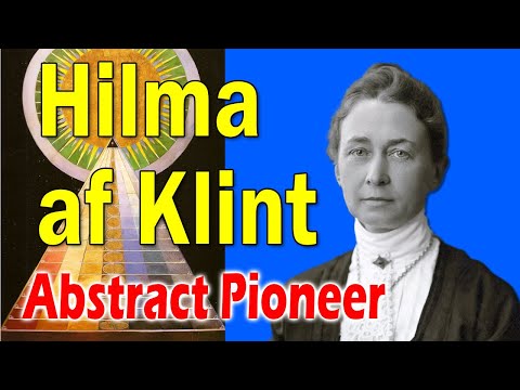 The Visionary Genius Hilma af Klint: Explore the Spiritual World of the very first Abstract Artist