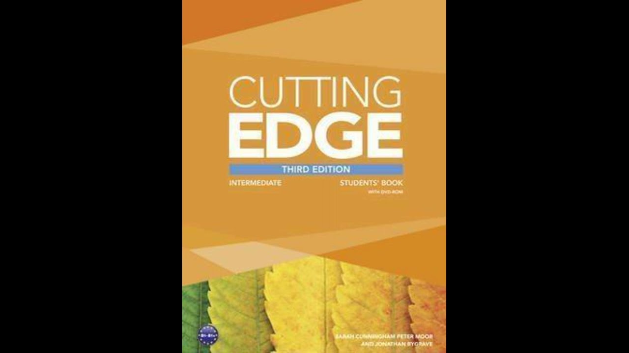 Cutting Edge 3ed Intermediate Audio 4.4 Cutting_Edge_3ed_Intermediate_Class_Audio