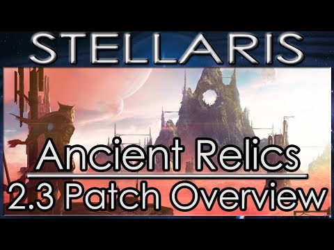 Stellaris Ancient Relics 2.3 Wolfe Patch Overview