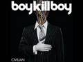 On My Own - Boy Kill Boy