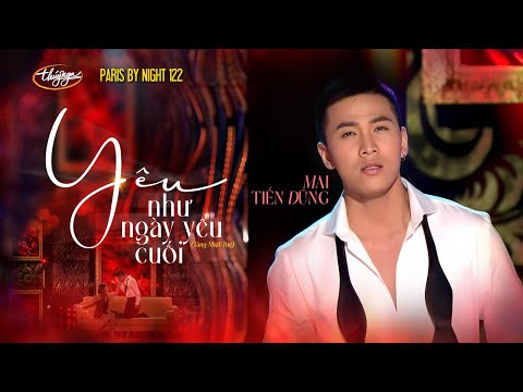 PBN 122 | Mai Tiến Dũng - Yêu Như Ngày Yêu Cuối