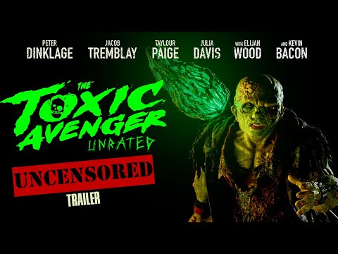 Toxic Avenger l OFFICIAL UNCENSORED TRAILER (2025)