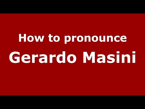How to pronounce Gerardo Masini (Spanish/Argentina) - PronounceNames.com