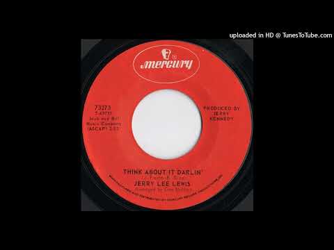 Jerry Lee Lewis - Think About It Darlin' - 45 Rip