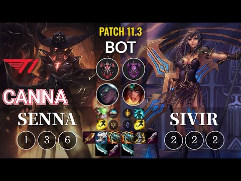 T1 Canna Senna vs Sivir Bot - KR Patch 11.3