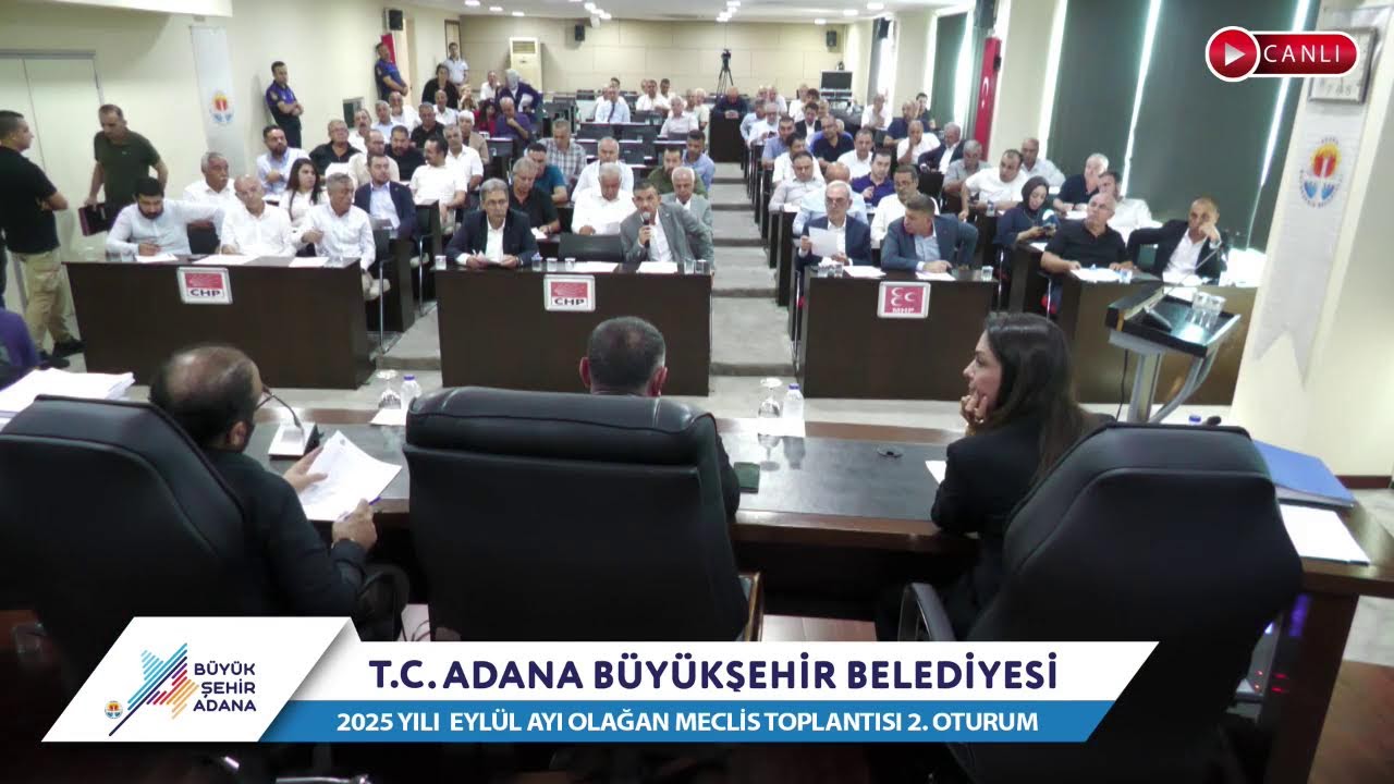 CANLI | Adana Büyükşehir Belediyesi 2025 Yılı Eylül Ayı Olağan Meclis Toplantısı 2. Oturum